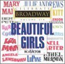 Celebrate Broadway/Vol. 6-Beautiful Girls@Mernan/Minelli/Martin/Anderson@Celebrate Broadway